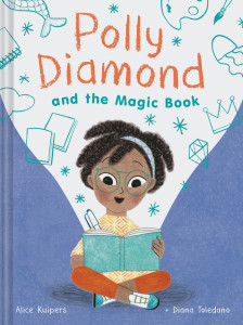 Polly Diamond
and the Magic Book - Alice Kuipers